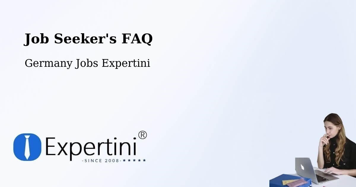 Job Seeker FAQ – Unna - Germany Jobs Expertini